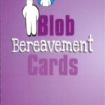 Blob Cards Bereavement. Pip Wildon
