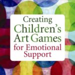 Creating Children's Art Games for Emotional Support. Vicky Barber