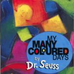 My many coloured days
