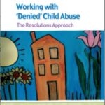 Working With Denied Child Abuse