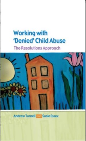 Working With Denied Child Abuse