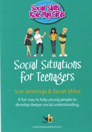 Social Skills Role Play Cards, Set 3: Social Situations for Teenagers. Sue Jennings