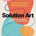 Solution Art. A textbook of art and resource-orientated work. Herbert Eberhart