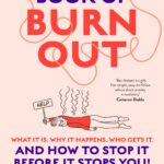 The book of burnout. Bev Aisbett
