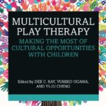 Multicultural Play Therapy