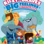 Riley the Brave's Big Feelings Activity Book