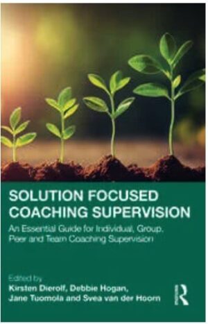 Solution Focused Coaching Supervision