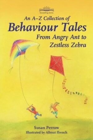 A-Z Collection of Behaviour Tales