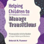 Helping Children to Manage Transitions