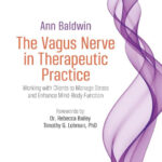 The Vagus Nerve in Therapeutic Practice