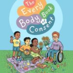 The Every Body Book of Consent